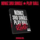 (PRE-ORDER - ANKOMST SLUTTEN AV DESEMBER) NOWZ - Play Ball [General Ver.] thumbnail