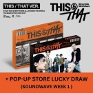 Stray Kids - THIS & THAT (+ POP-UP STORE LUCKY DRAW - WEEK 1) thumbnail