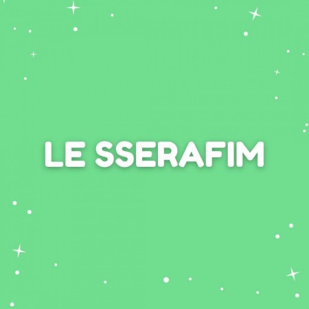 LE SSERAFIM